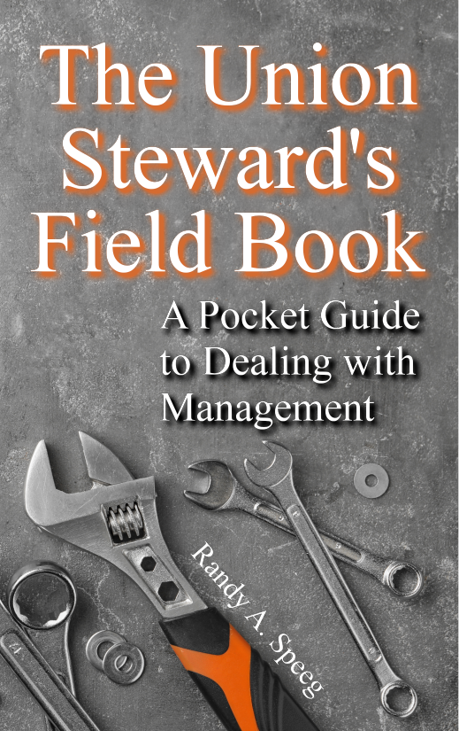 The Union Steward's Field Book